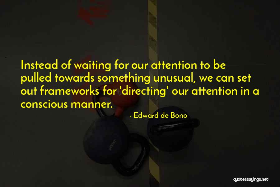 Igaunija Quotes By Edward De Bono Igaunija Quotes By Edward De Bono