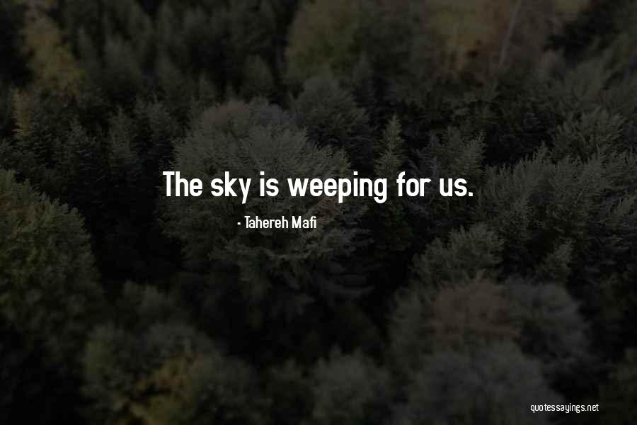 Igballe Potera Quotes By Tahereh Mafi