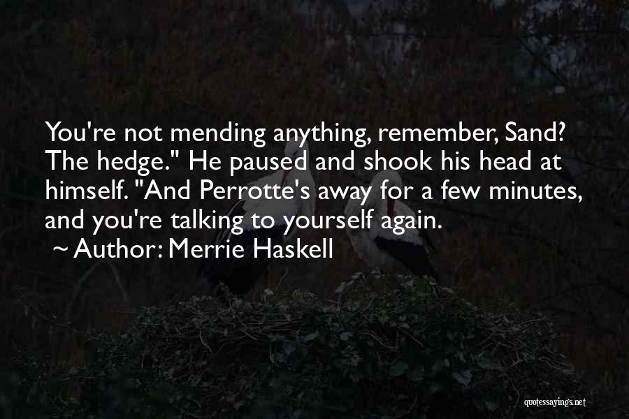 Igestionlocative Quotes By Merrie Haskell