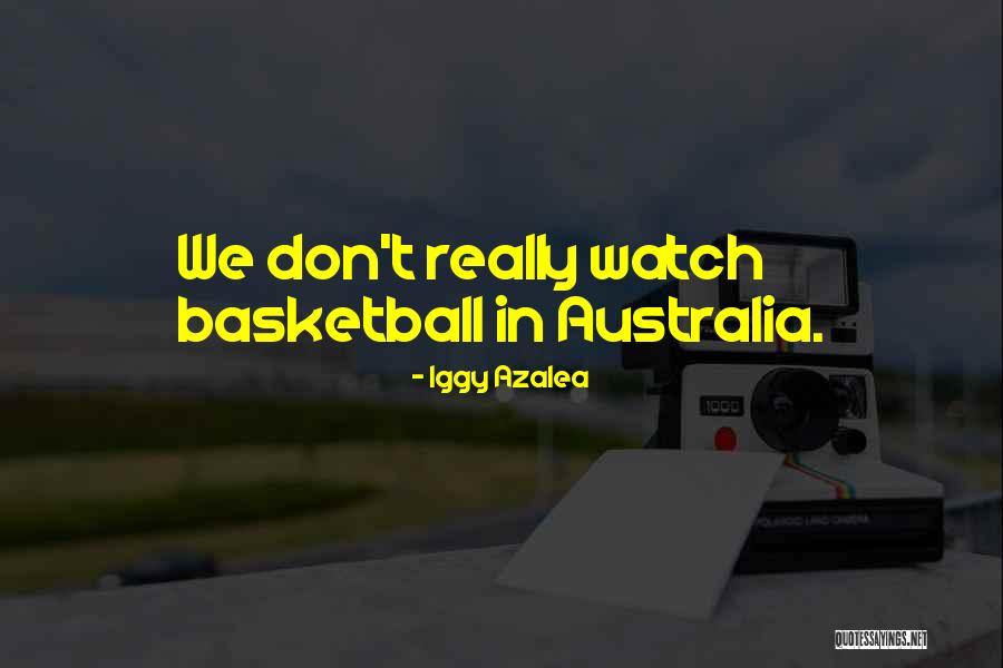 Iggy Azalea Quotes 316348 Iggy Azalea Quotes 316348