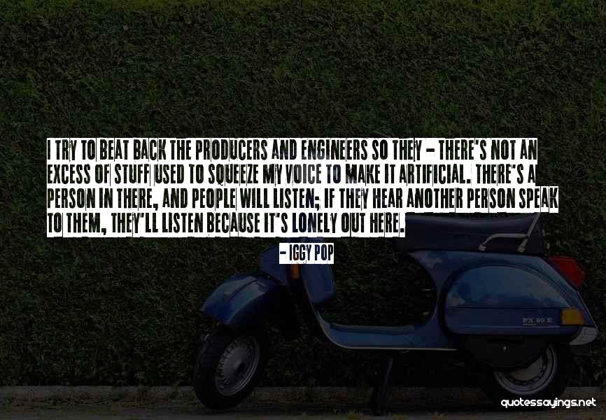 Iggy Pop Quotes 122586 Iggy Pop Quotes 122586