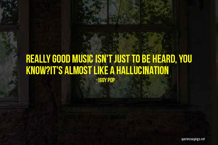 Iggy Pop Quotes 1641427 Iggy Pop Quotes 1641427