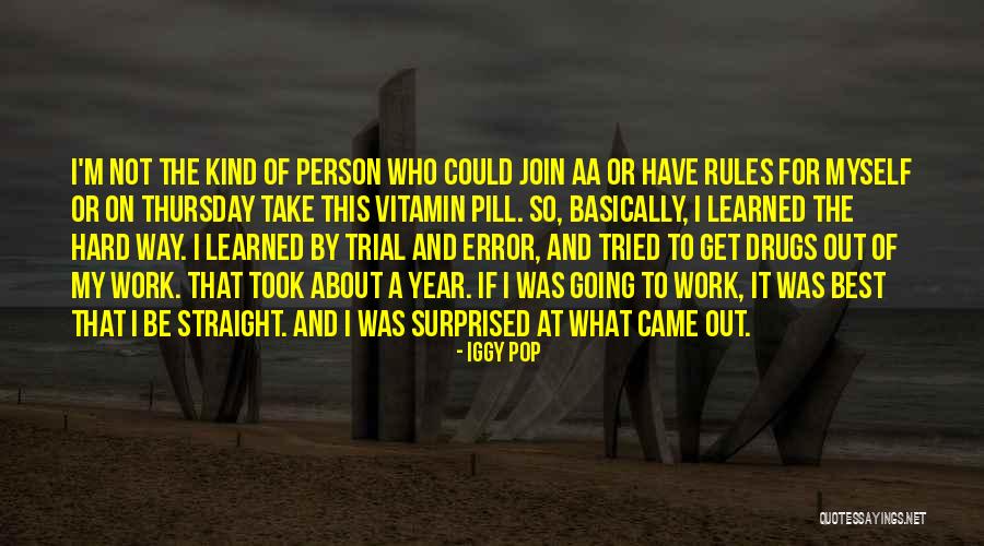 Iggy Pop Quotes 1810291 Iggy Pop Quotes 1810291