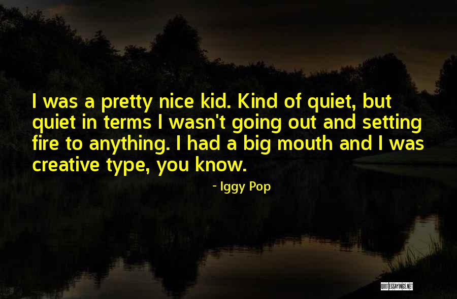 Iggy Pop Quotes 210503 Iggy Pop Quotes 210503