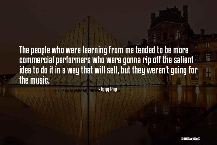 Iggy Pop Quotes 2174762 Iggy Pop Quotes 2174762