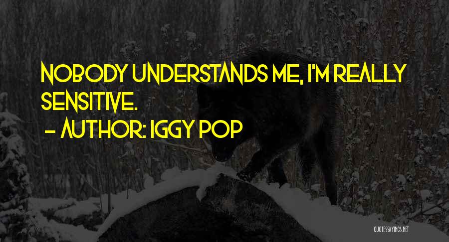 Iggy Pop Quotes 604747