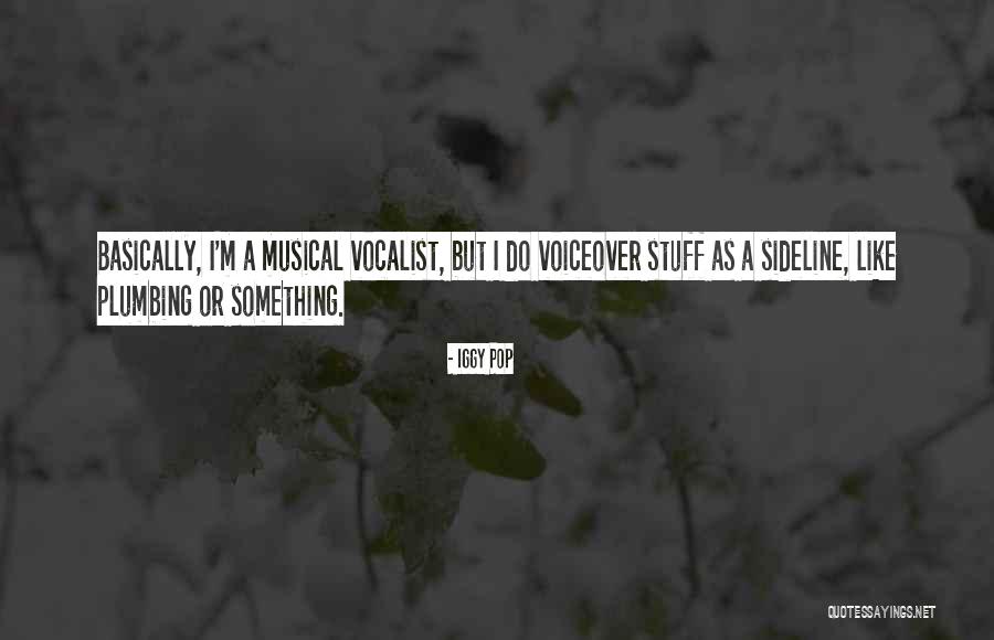 Iggy Pop Quotes 888090 Iggy Pop Quotes 888090