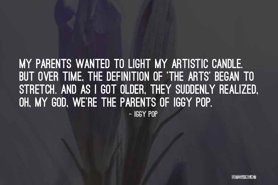 Iggy Pop Quotes 892604