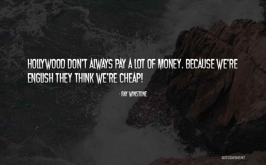 Igidr Quotes By Ray Winstone Igidr Quotes By Ray Winstone