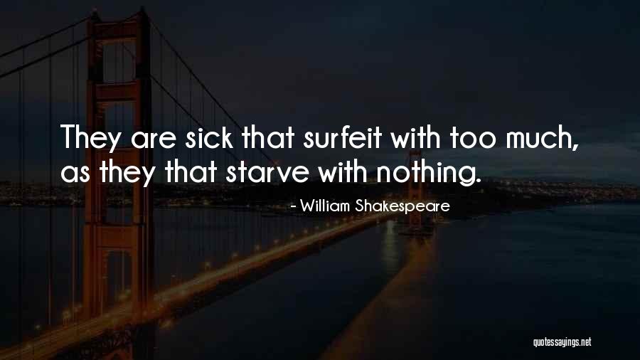 Igienicamente Quotes By William Shakespeare