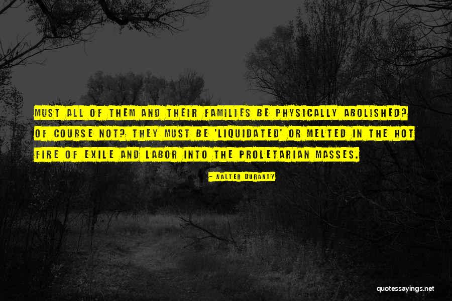 Igino Accordini Quotes By Walter Duranty Igino Accordini Quotes By Walter Duranty