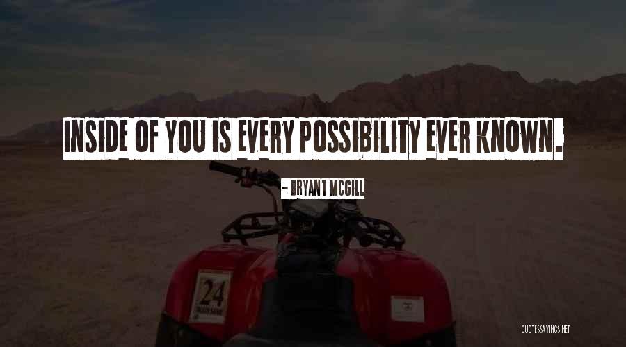 Iglesias Bautistas Quotes By Bryant McGill Iglesias Bautistas Quotes By Bryant McGill