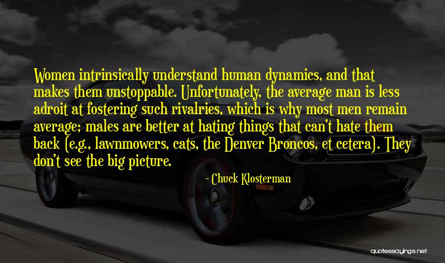Iglesias Cristianas Quotes By Chuck Klosterman Iglesias Cristianas Quotes By Chuck Klosterman