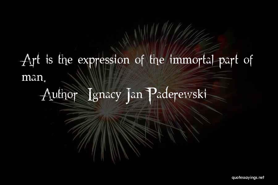 Ignacy Jan Paderewski Quotes 1138966