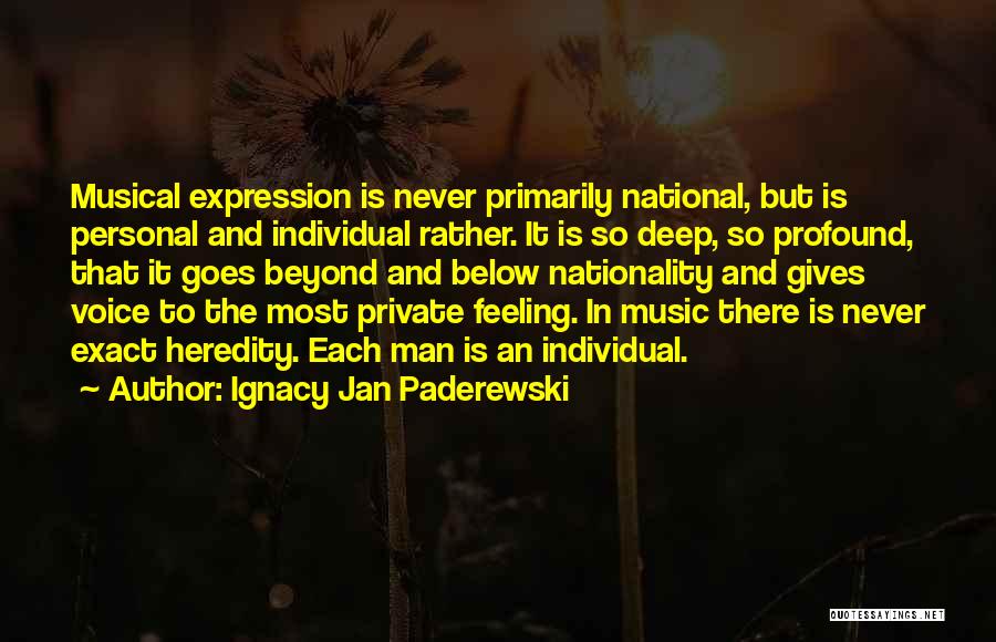 Ignacy Jan Paderewski Quotes 238951