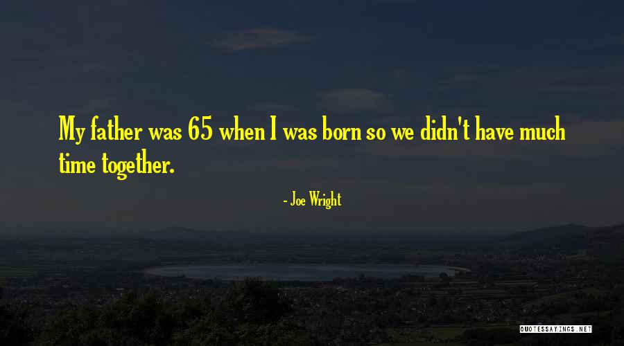 Ignaria Quotes By Joe Wright Ignaria Quotes By Joe Wright