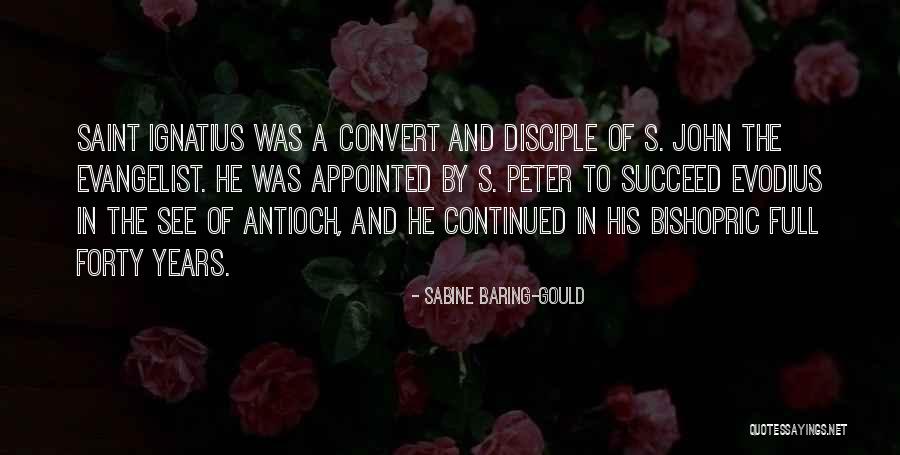 Ignatius Antioch Quotes By Sabine Baring-Gould
