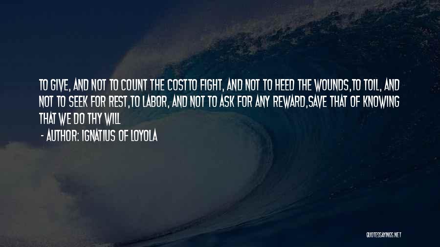 Ignatius Loyola Quotes By Ignatius Of Loyola