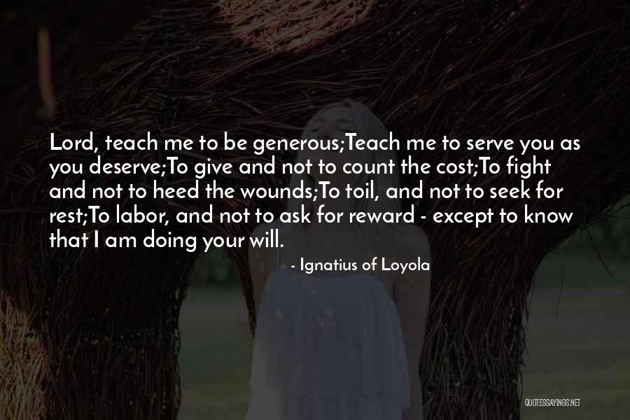 Ignatius Loyola Quotes By Ignatius Of Loyola