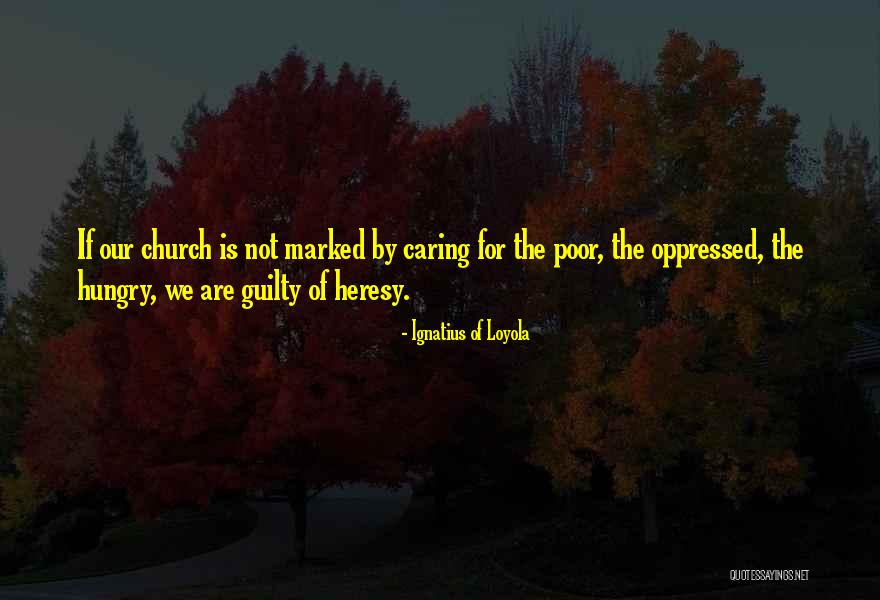 Ignatius Loyola Quotes By Ignatius Of Loyola Ignatius Loyola Quotes By Ignatius Of Loyola