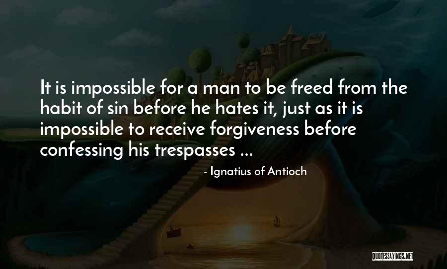 Ignatius Of Antioch Quotes 1711227