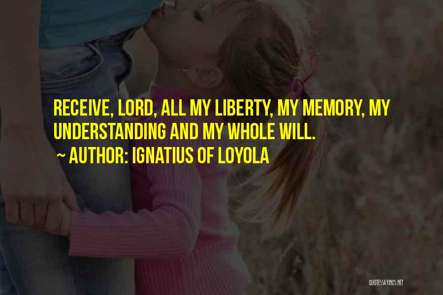 Ignatius Of Loyola Quotes 1468609