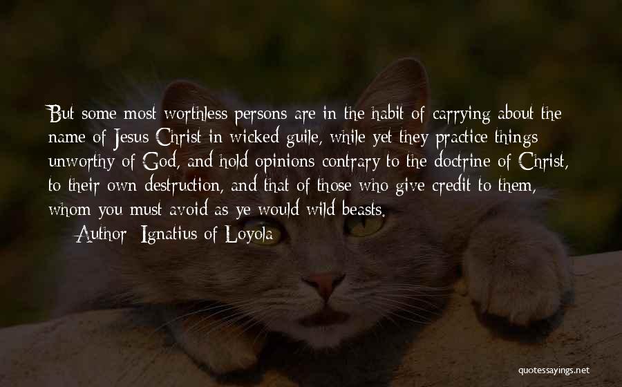 Ignatius Of Loyola Quotes 577002