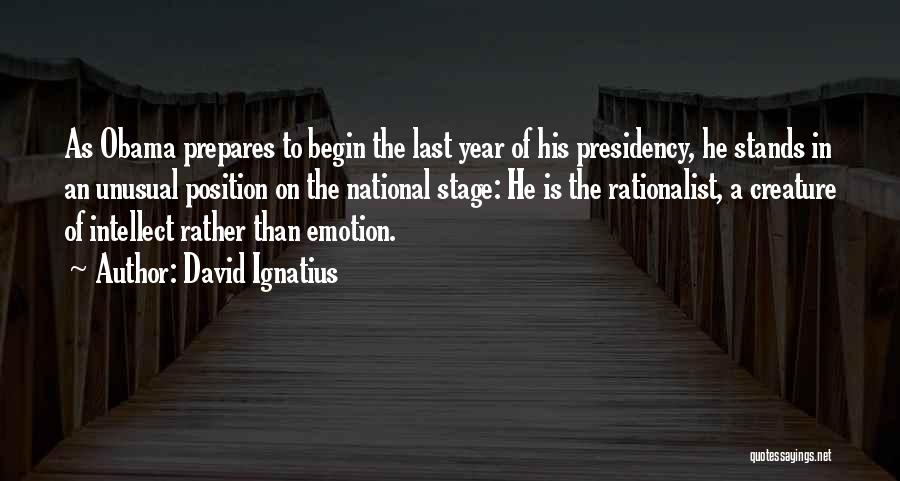 Ignatius Quotes By David Ignatius