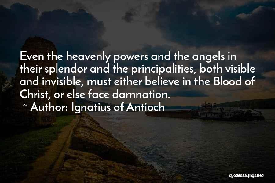 Ignatius Quotes By Ignatius Of Antioch