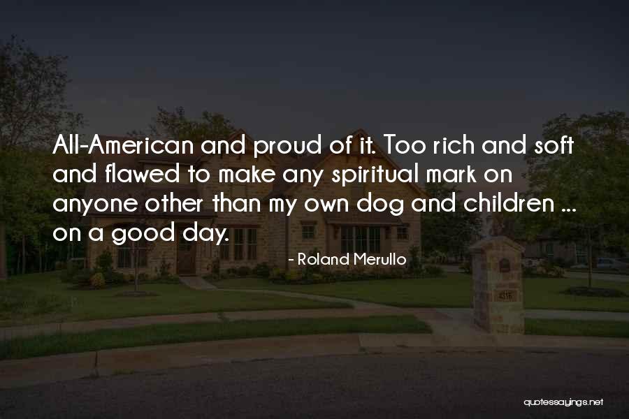 Ignelzi Obituary Quotes By Roland Merullo Ignelzi Obituary Quotes By Roland Merullo