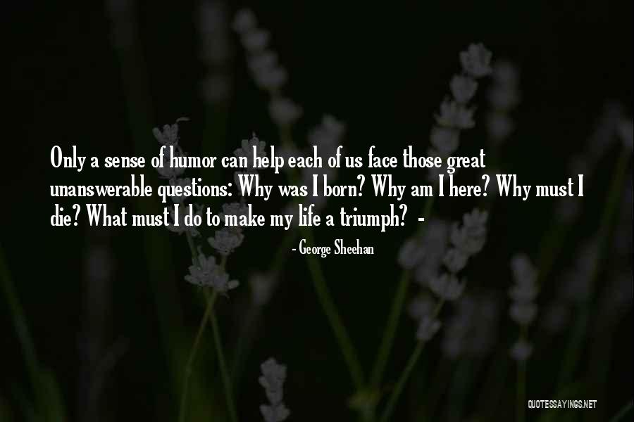 Igneri Words Quotes By George Sheehan Igneri Words Quotes By George Sheehan