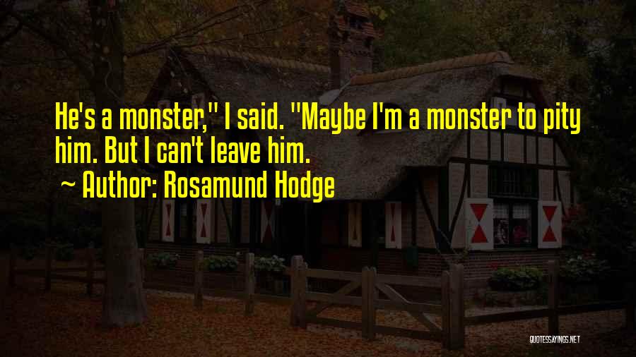 Ignifex Quotes By Rosamund Hodge