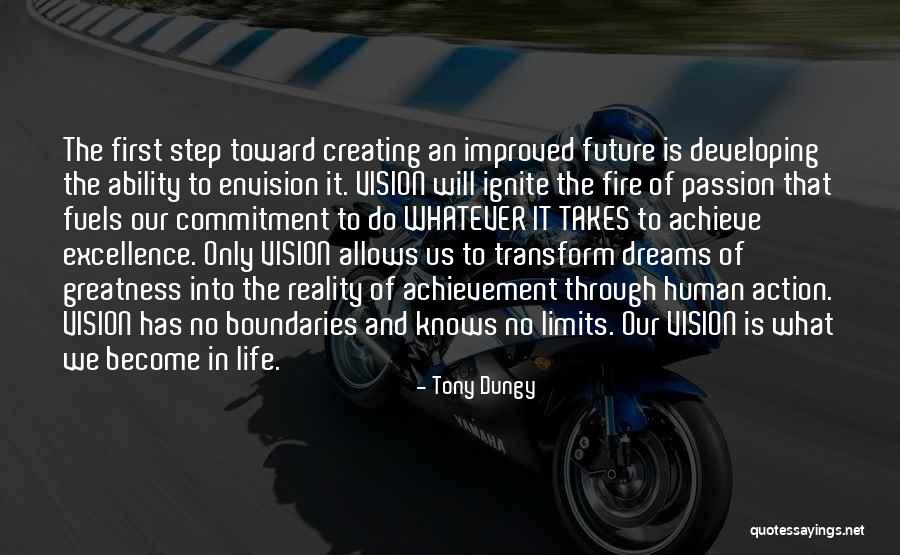 Ignite A Fire Quotes By Tony Dungy Ignite A Fire Quotes By Tony Dungy