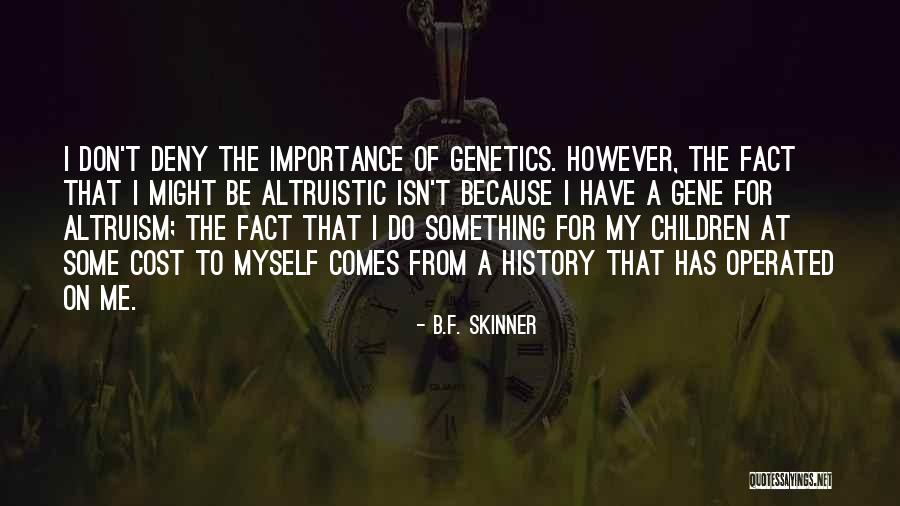 Igniteme Taherehmafi Juliette Quotes By B.F. Skinner Igniteme Taherehmafi Juliette Quotes By B.F. Skinner