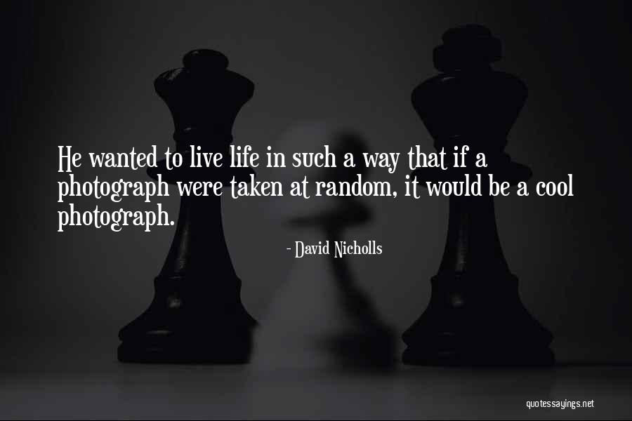 Ignites Asia Quotes By David Nicholls Ignites Asia Quotes By David Nicholls