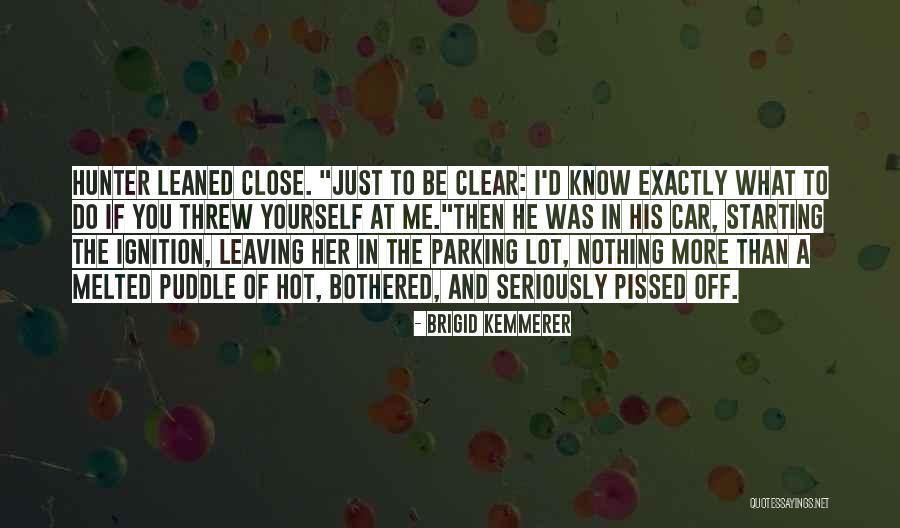 Ignition Car Quotes By Brigid Kemmerer Ignition Car Quotes By Brigid Kemmerer
