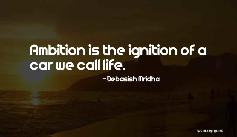 Ignition Car Quotes By Debasish Mridha Ignition Car Quotes By Debasish Mridha