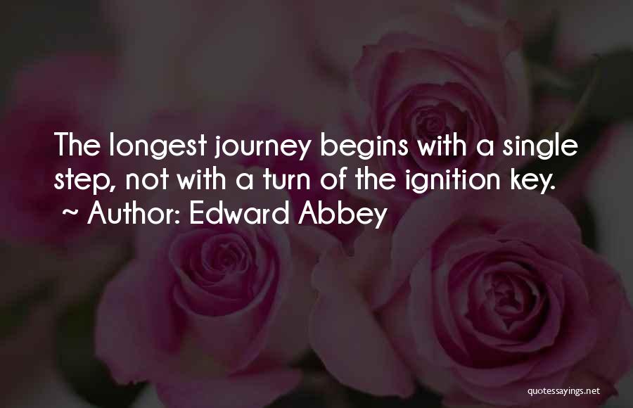 Ignition Quotes By Edward Abbey