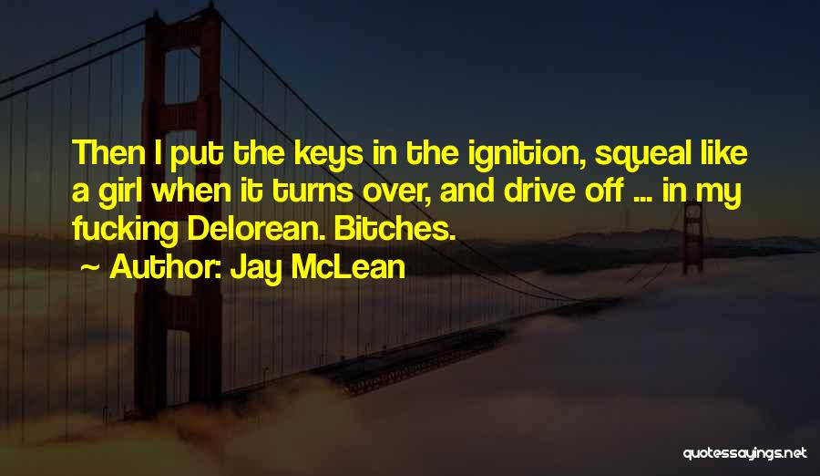 Ignition Quotes By Jay McLean