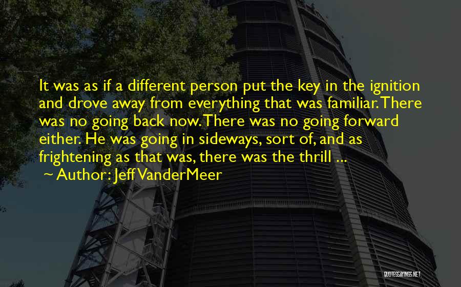 Ignition Quotes By Jeff VanderMeer