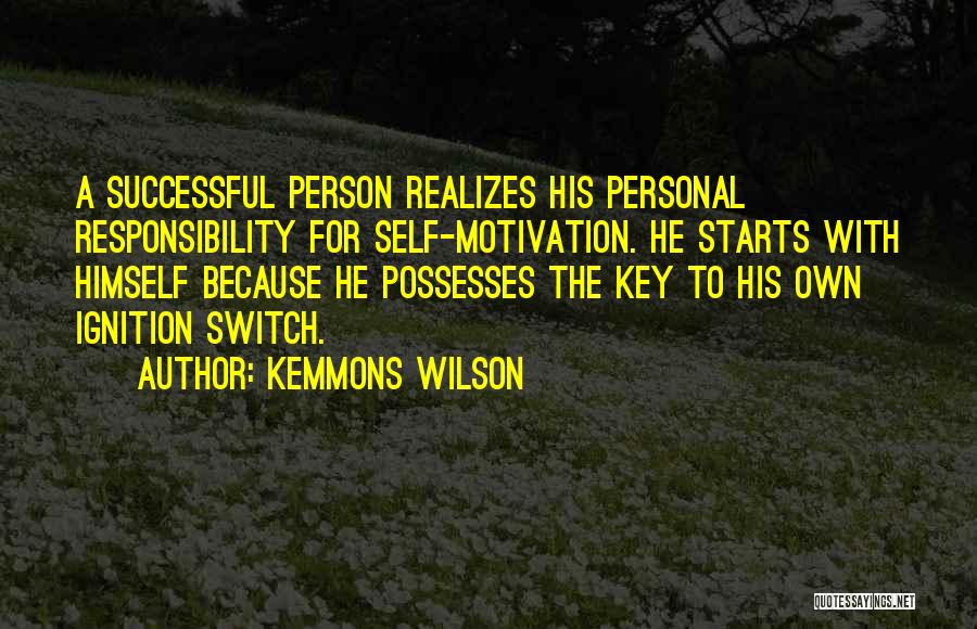 Ignition Quotes By Kemmons Wilson