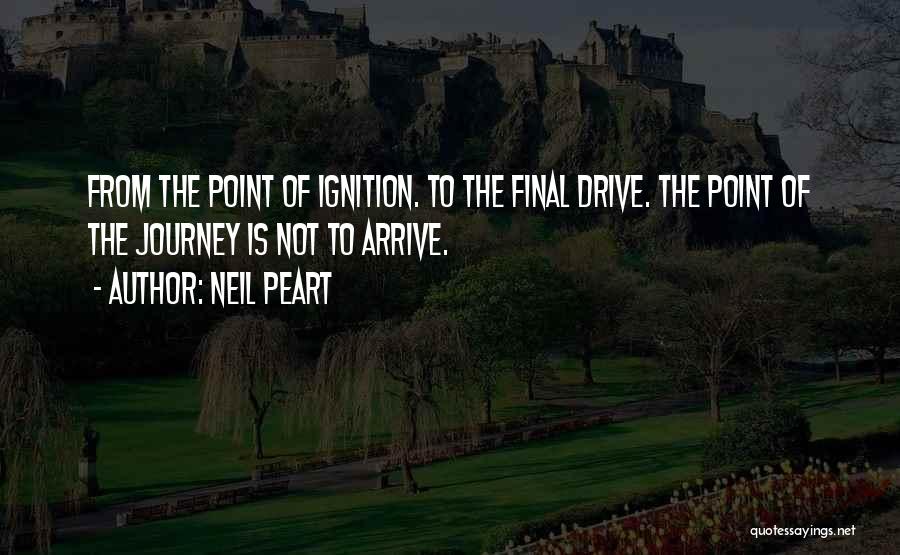 Ignition Quotes By Neil Peart