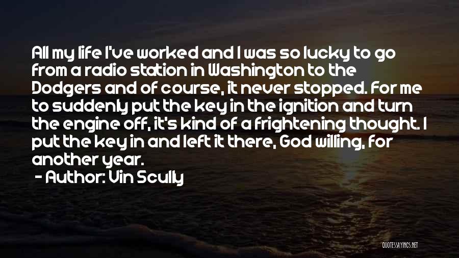 Ignition Quotes By Vin Scully