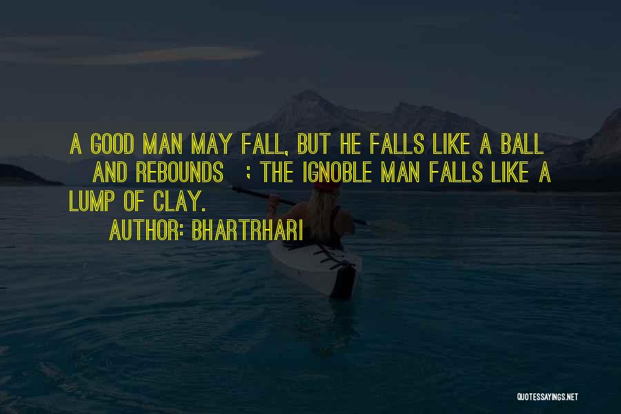 Ignoble Quotes By Bhartrhari