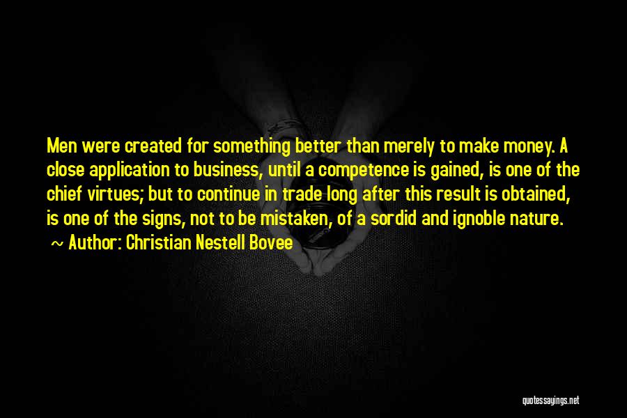 Ignoble Quotes By Christian Nestell Bovee