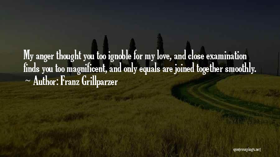 Ignoble Quotes By Franz Grillparzer