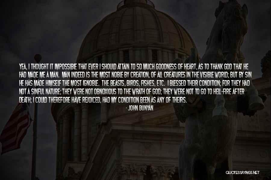 Ignoble Quotes By John Bunyan