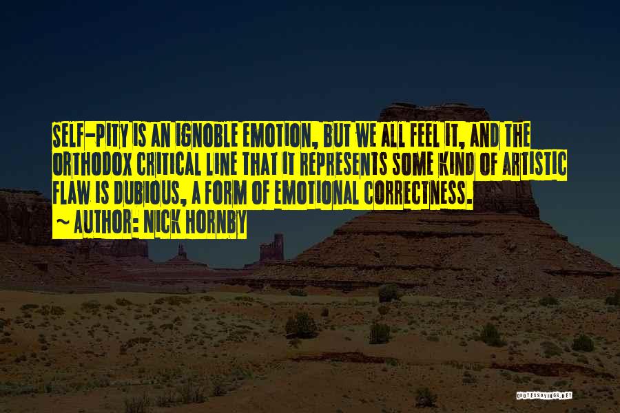 Ignoble Quotes By Nick Hornby Ignoble Quotes By Nick Hornby
