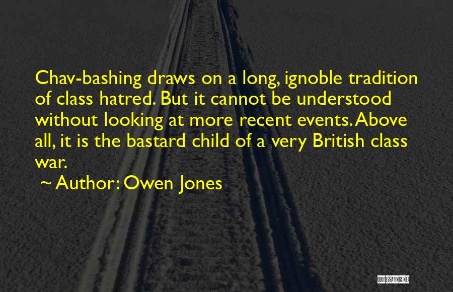 Ignoble Quotes By Owen Jones