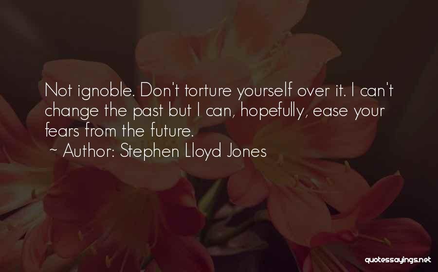 Ignoble Quotes By Stephen Lloyd Jones